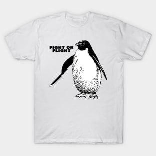 fight or flight Penguin T-Shirt